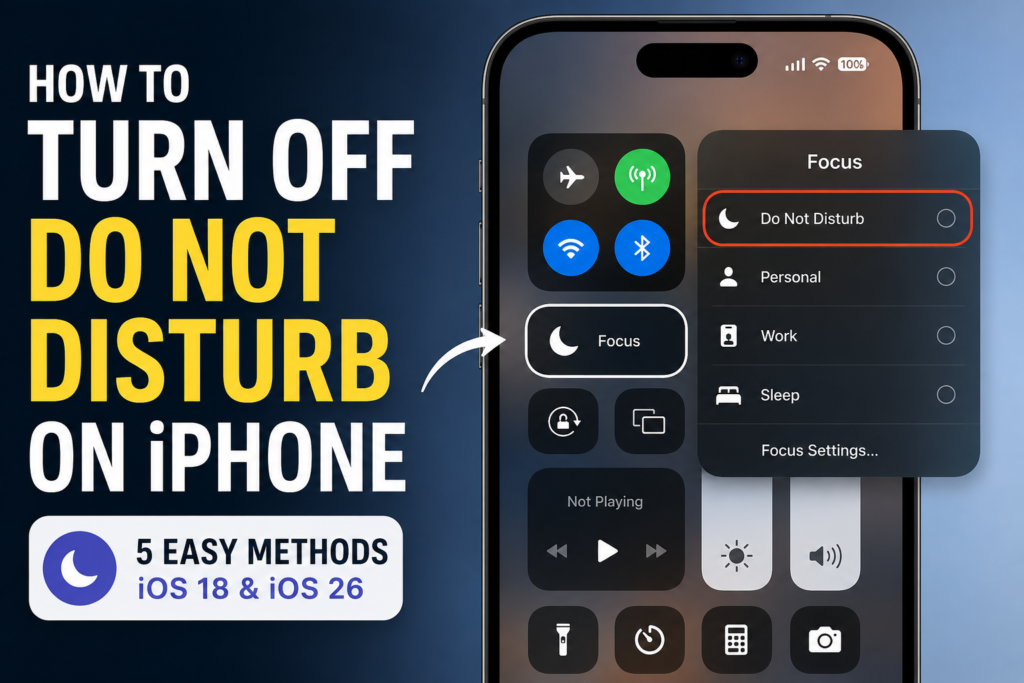 How to Turn Off Do Not Disturb on iPhone (Every Method)